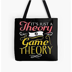 It's Just A Theory, A Game Theory All Over Print Tote Bag