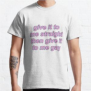 Game Grumps T-Shirts - Game Grumps - Give It To Me Straight Classic T-Shirt RB2507