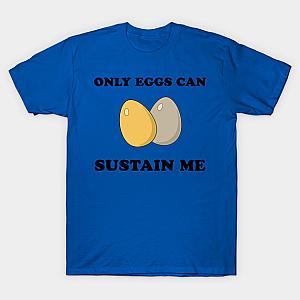 Game Grumps T-Shirts - Only Eggs Can Sustain Me T-Shirt TP2202