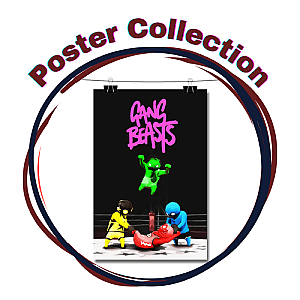 Gang Beasts Posters