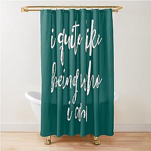 Gary Barlow I like being who I am Shower Curtain