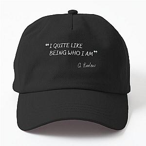 I Quite Like Being Who I Am Gary Barlow Inspired Dad Hat