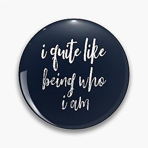 Gary Barlow I like being who I am.
