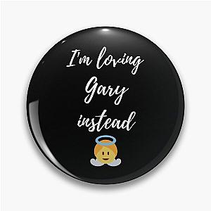 I'm Loving Gary Barlow Angel Edition Pin