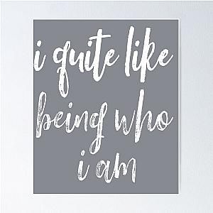 Gary Barlow I like being who I am. Poster