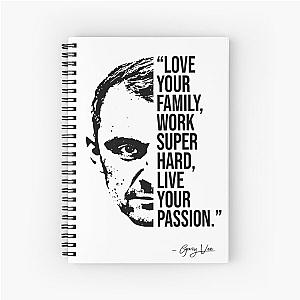 GaryVee - Gary Vaynerchuk Vee quotes quote Spiral Notebook