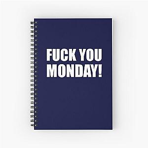 Fuck You Monday - Garyvee T-Shirt Spiral Notebook