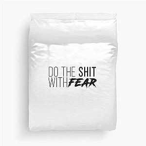 Do The Shit With Fear - Garyvee Duvet Cover