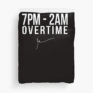 7PM - 2AM Overtime - Garyvee Duvet Cover