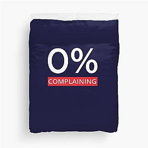 0% Complaining - Garyvee T-Shirt Duvet Cover