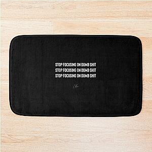 Garyvee Stop focusing on dumb shit Bath Mat