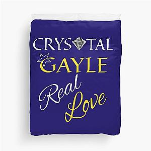 THE BEAUTIFUL - CRYSTAL GAYLE - REAL LOVE. Duvet Cover