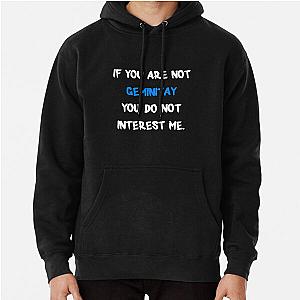 If you are GeminiTay Pullover Hoodie