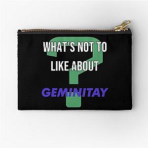 What's not to like about GeminiTay Zipper Pouch