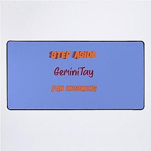 GeminiTay - Step aside incoming fan desk mat