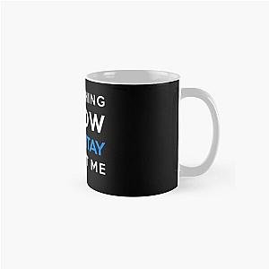Everything I Know - GeminiTay Classic Mug