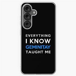 Everything I know GeminiTay Samsung Galaxy Case