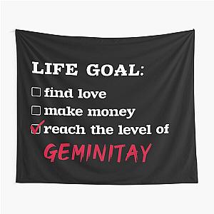 Life Goals GeminiTay Tapestry