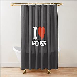 I Love Genesis  -Gift shirt Shower Curtain