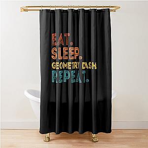 Eat Sleep Geometry Dash Repeat Shower Curtain