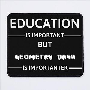 Education Is Important Mouse Pad