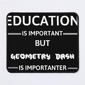Education is important mouse pad