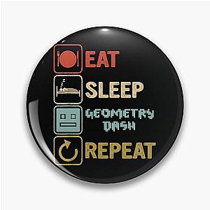Funny Eat Sleep Geometry Dash Repeat Retro Vintage Geometry Dash Dad Gift Fathers Day Kids Birthday Pin