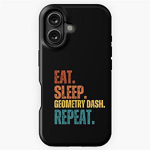 Eat Sleep Geometry Dash Repeat iPhone Tough Case