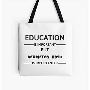 Geometry Dash Education is important all over print tote bag