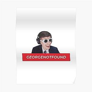 GeorgeNotFound Posters - GeorgeNotFound Poster RB0906 [ID8620]