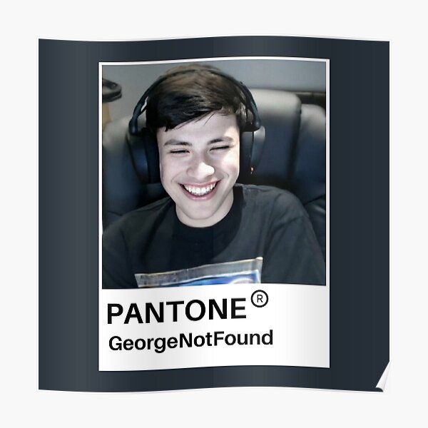 GeorgeNotFound Poster RB0906 product Offical GeorgeNotFound Merch