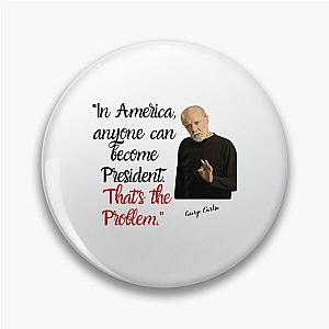 George Carlin  (1) Pin