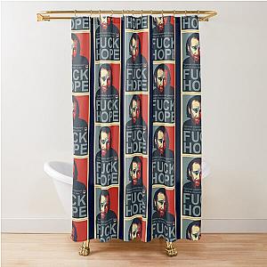 Fuck Hope George Carlin   Shower Curtain