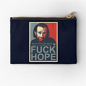 Fuck Hope George Carlin   Zipper Pouch