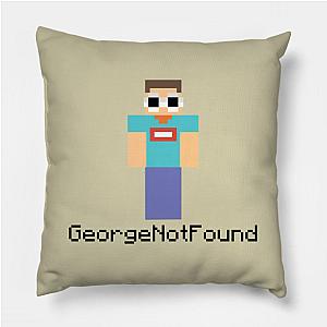 George Pillows - GeorgeNotFound Pillow TP0511