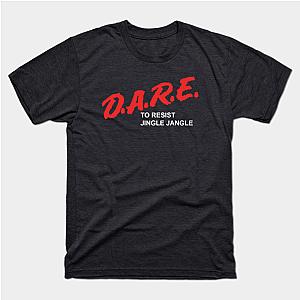 D.A.R.E. to Resist Jingle Jangle T-Shirt