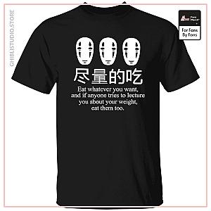No Face Kaonashi Eat Whatever You Want T Shirt