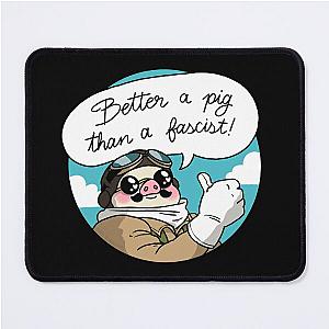 Ghibli Studio Mousepads - Better a Pig than a Fascist! Mouse Pad