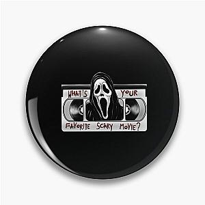 Scream Ghostface What's Your Favorite Scary Movie Pin