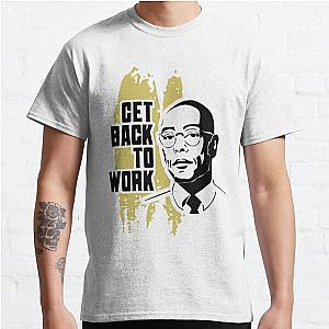 Breaking Bad Giancarlo Esposito as Gus Fring illustration and qoute graphic design by ironpalette Classic T-Shirt