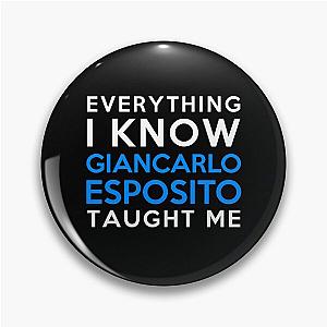 Giancarlo Esposito - Everything i know Pin