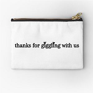 Podcast Signoff Giggly Squad Zipper Pouch