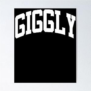 Giggly Squad Merch Poster