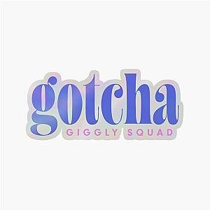 Gotcha Paige DeSorbo Quote Giggly Squad Holographic Sticker
