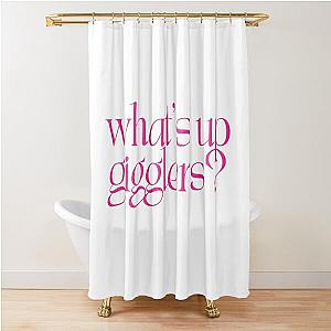 What's Up Gigglers Giggly Squad Shower Curtain