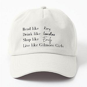 Live like Gilmore Girls Dad Hat