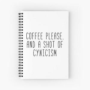 Coffee And Cynicism Gilmore Quote Spiral Notebook