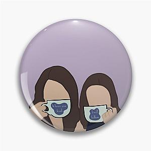 Lorelai and Rory Gilmore - Where you lead, I will follow Pin