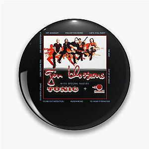 The GIN BLOSSOMS Pin