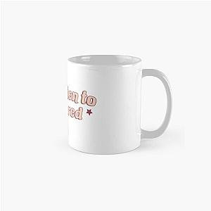 yes I listen to girl in red Classic Mug